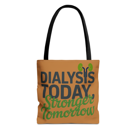 Dialysis Today Stronger Tomorrow Tote Bag – Kidney Awareness & Encouragement | Durable Polyester Carry-All