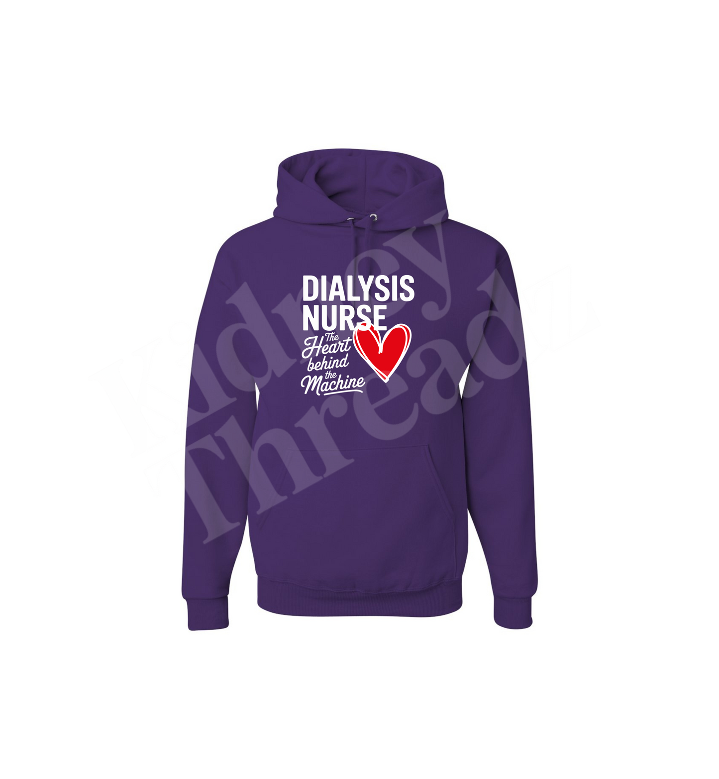 Dialysis Nurse Hoodie – The Heart symbol Behind the Machine | Kidney Threadz