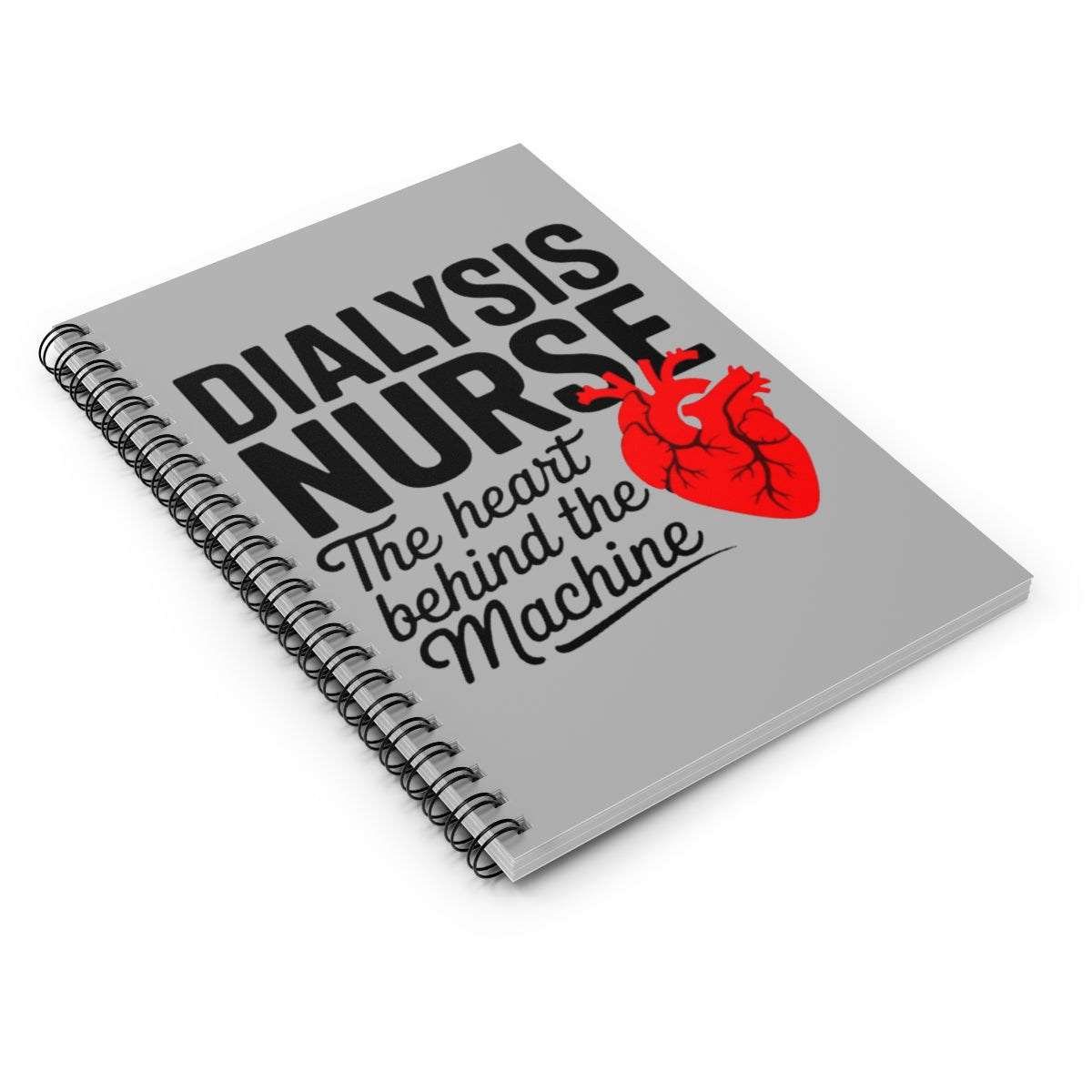 Dialysis Nurse Notebook – “The Heart Behind the Machine” | 118-Page Spiral Journal for Nurses